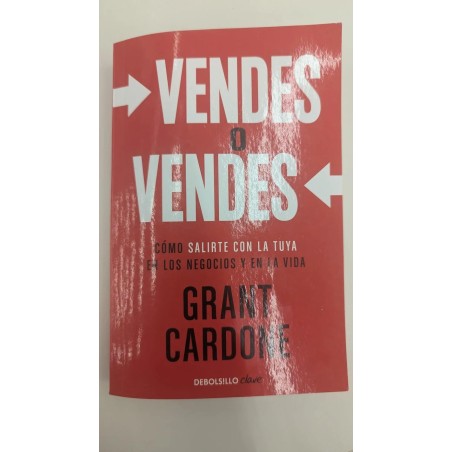 Vendes o Vendes de Grant Cardone