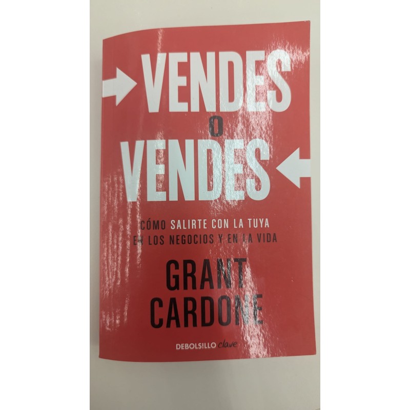 Vendes o Vendes - Grant Cardone